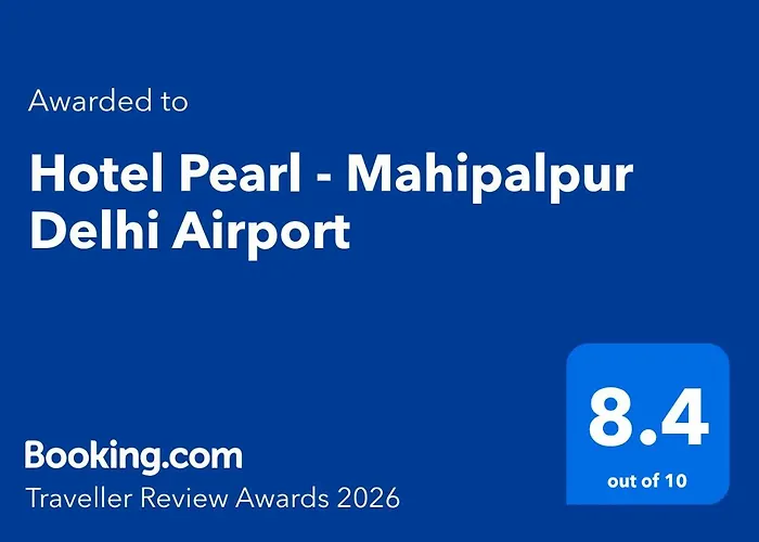  Pearl - Mahipalpur Delhi Airport